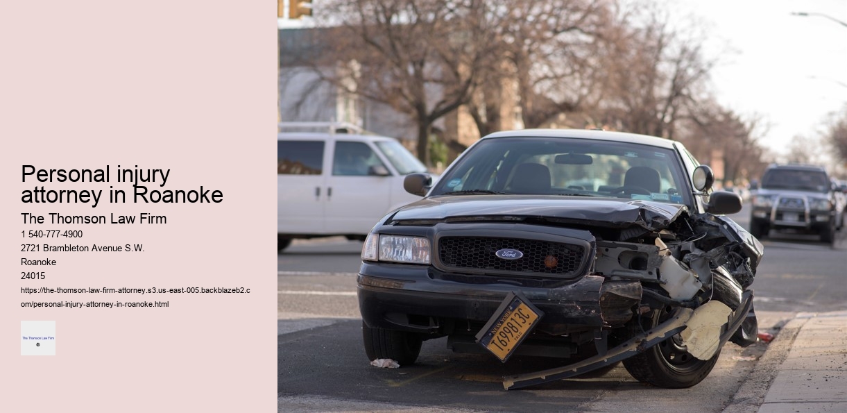 Personal injury attorney in Roanoke