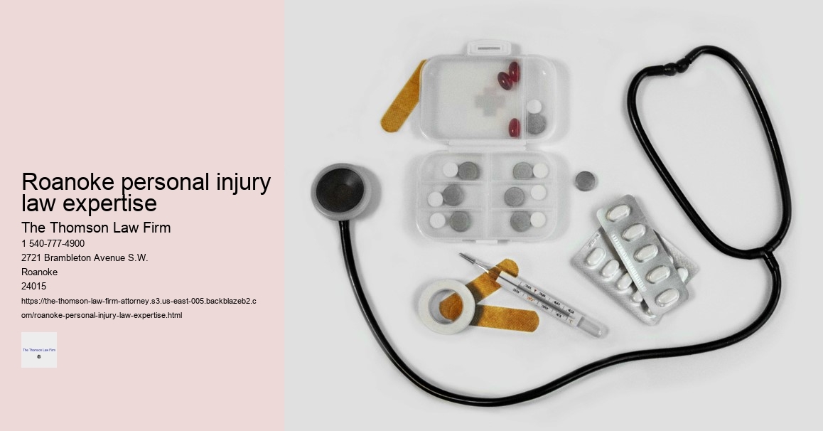 Roanoke personal injury law expertise