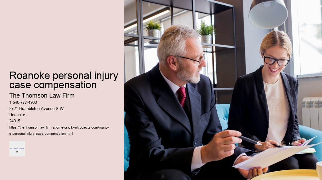 Roanoke personal injury case compensation
