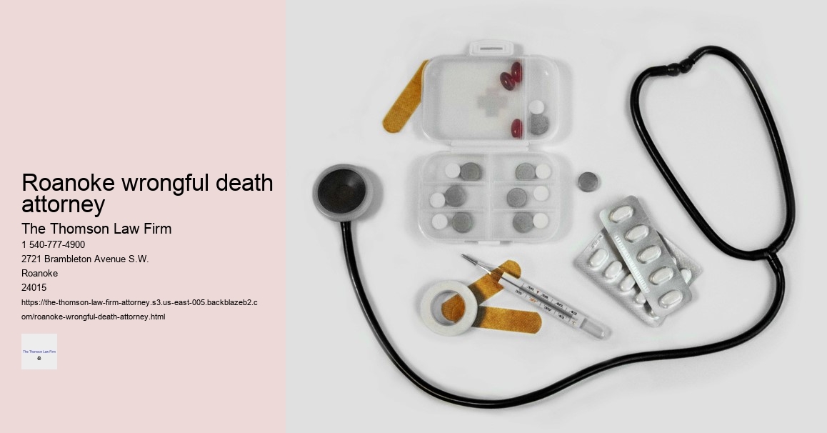 Roanoke wrongful death attorney